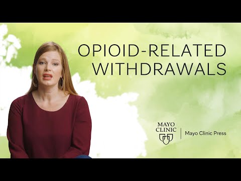 Opioid Withdrawals Explained: Understanding the Symptoms and Treatment | Mayo Clinic