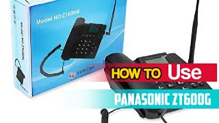 User Guide for Panasonic ZT600G | how to use Panasonic ZT600G | ডুয়েল সি...