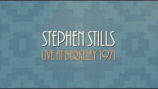 Stephen Stills Performs Love The One You&#39;re With At Berkeley Community Theater in 1971