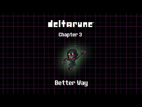 Deltarune Chapter 3 UST - Better Way (Radiola) - Secret Boss