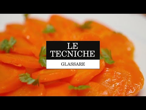 Come glassare le verdure | Le Tecniche | La Cucina Italiana