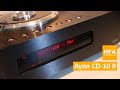 HFA review - Ayon CD 10 II CD player and DAC