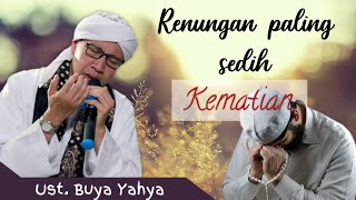 Download lagu Renungan sedih banget tentang KEMATIAN | Buya Yahya mp3 Download lagu Renungan sedih banget tentang KEMATIAN | Buya Yahya mp3