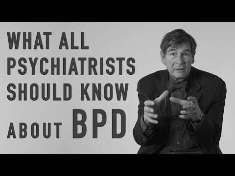 What All Psychiatrists Should Know About BPD | JOHN GUNDERSON
