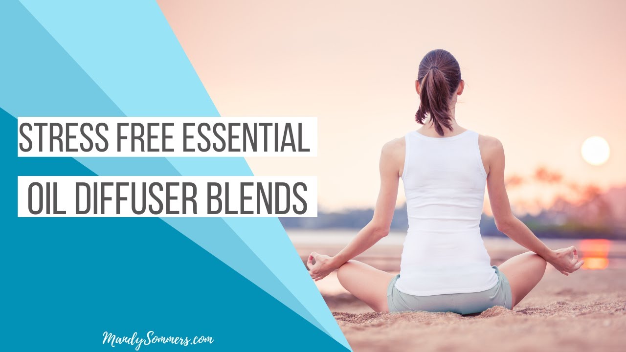 Stress Free Living Diffuser Blends