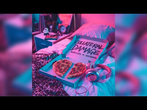 Waives x Reigns - Collateral Damage (Lyrics)