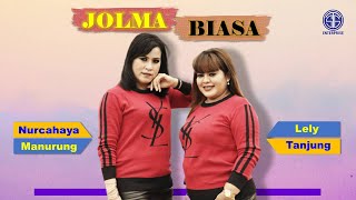 Download lagu Nurcahaya Manurung Feat Lely Tanjung - JOLMA BIASA. Lagu Batak Viral 2021 mp3 Download lagu Nurcahaya Manurung Feat Lely Tanjung - JOLMA BIASA. Lagu Batak Viral 2021 mp3