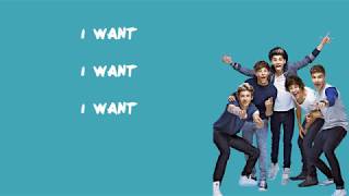 I Want - One Direction (Lyrics)