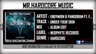 Endymion & Pandorum ft. Frankie McCoy -- Under Your Skin [HQ|HD]