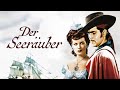 Der Seeräuber 1942 Piratenfilm Abenteuerfilm In Voller Länge