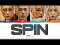 KARD 'SPIN' Lyrics (카드 SPIN 가사) [Color Coded_Eng] | ShadowByYoongi