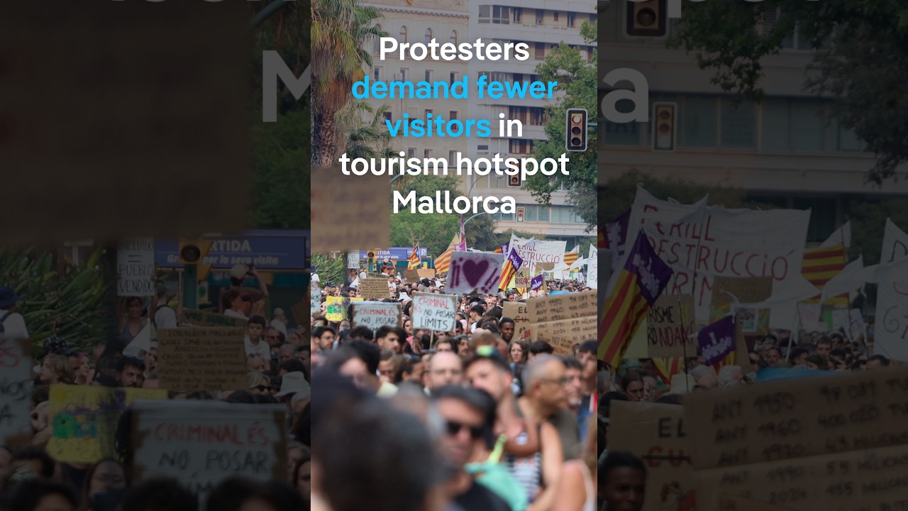 Spanish protesters demand tourism limits in Mallorca amid overtourism crisis