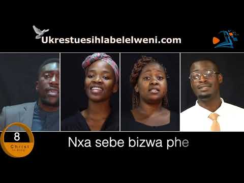 Nxa Bebizwa Phezulu | Ukrestu esihlabelelweni 8