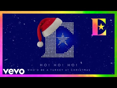 Videoclip de Ho! Ho! Ho! (Who'd Be A Turkey At Christmas) — Elton John