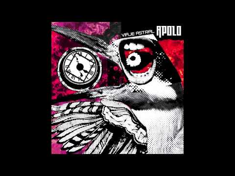 APOLO - VIAJE ASTRAL (Audio Oficial)