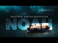 SURAH NUH RECITATION BY TAREQ MOHAMMAD REPENTING MUSLIM