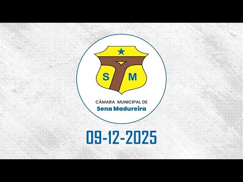 Câmara municipal de Sena Madureira-AC - Sessão Ordinária - 09-12-2025