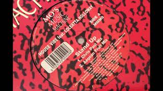 Speed Garage  House Vibe Feat. Loleatta Holloway ‎– Stand Up