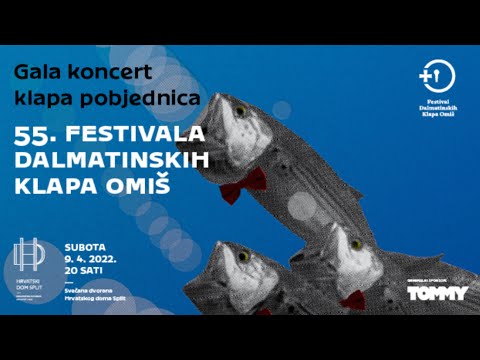 Gala koncert klapa pobjednica55. Festivala dalmatinskih klapa Omiš
