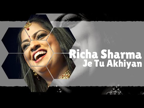 Richa Sharma | Sufi Song | Je Tu Akhian De Samne Nahi Rehna | Music of India