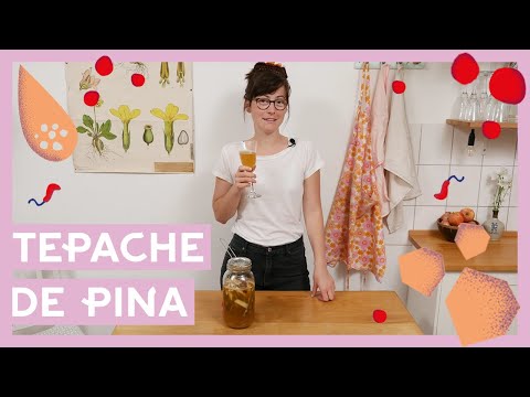 🍍 Tepache de Piña - das mexikanische Ananas Ferment I Tepache Rezept