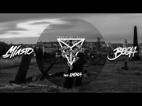 Twarze We Mgle - Miasto Boga (prod. Emeska)