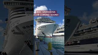 MSC Grandiosa tour coming  #msc #msccruise #cruise #shorts