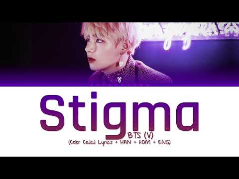 BTS (V) - Stigma (Color Coded Lyrics/Han/Rom/Eng)