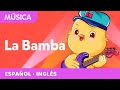 Vamos A Bailar La Bamba Songs For Toddlers English And Spanish Canticos