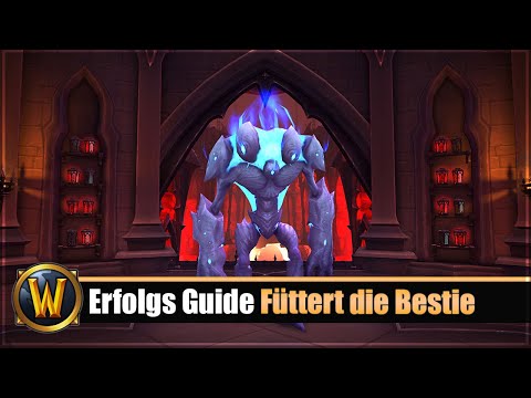 Erfolgs Guide: Füttert die Bestie [Schloss Nathria]