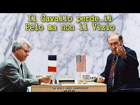Partite Commentate di Scacchi 254 - Fischer vs Spassky - perde il Pelo ma non il Vizio - 1992 [B31]