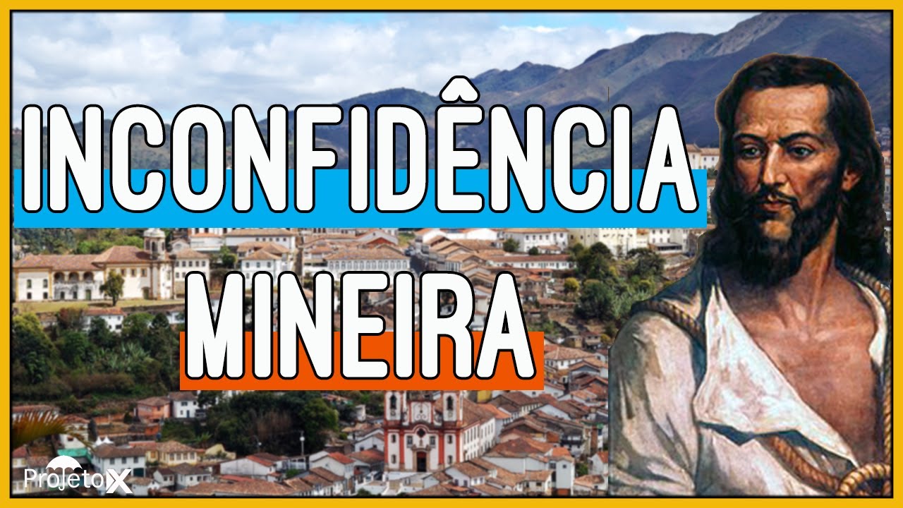 História - Inconfidência Mineira (1789)