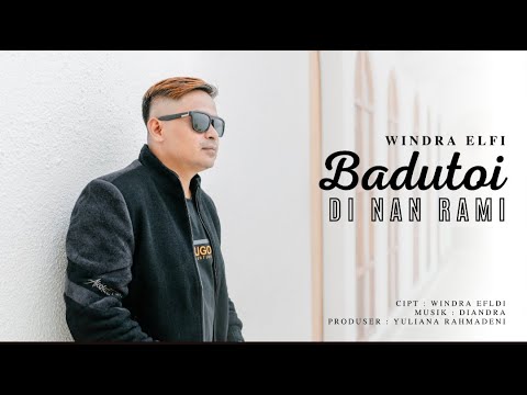 WINDRA ELFI- BADUTOI DI NAN RAMI [OFFICIAL MV]