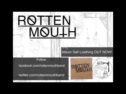 Rotten Mouth 