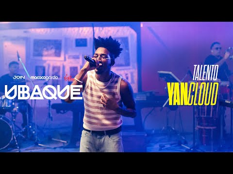 Ubaque, YAN Cloud - Talento (Ao Vivo)