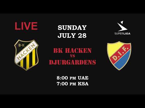 BK HACKEN vs DJURGARDENS - LIVE