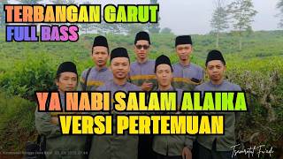 Download lagu YA NABI SALAM ALAIKA versi PERTEMUAN - TERBANGAN GARUT TSAMROTUL FU'ADI mp3 Download lagu YA NABI SALAM ALAIKA versi PERTEMUAN - TERBANGAN GARUT TSAMROTUL FU'ADI mp3