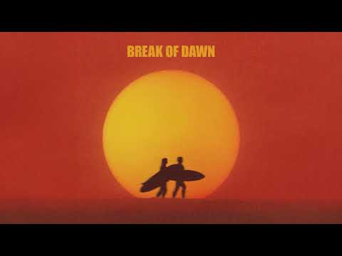BREAK OF DAWN