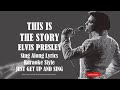 Elvis Presley This Is The Story (HD) Sing Along Lyrics
