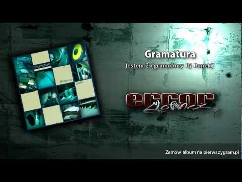 GRAMATURA - Jestem 2 | Feat.Dj Danek | Prod.WuErbe