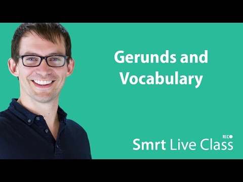 Gerunds and Vocabulary Intermediate English with Shaun 46