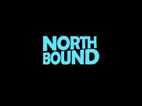 Welcome to Northbound (trailer)