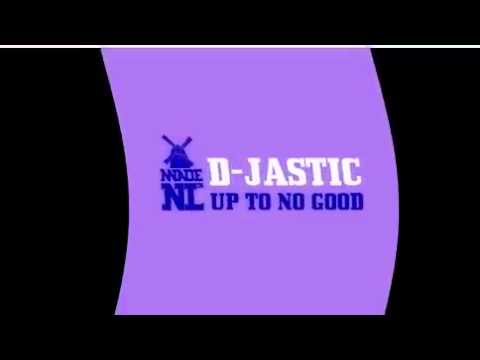 D-Jastic Vs. Lil Jon - Up To No Good (Cabox -Fuckin' Hands Up- Vocal Mix)