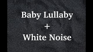 Download lagu Baby Lullaby combined with White Noise Background mp3 Download lagu Baby Lullaby combined with White Noise Background mp3
