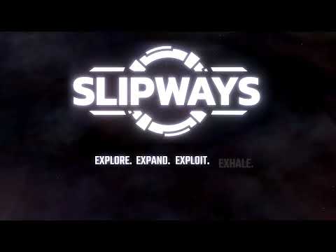 SLIPWAYS, SORTI LE 03 JUIN