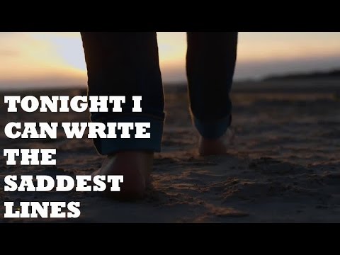 Pablo Neruda - Tonight I Can Write The Saddest Lines // Spoken Poetry