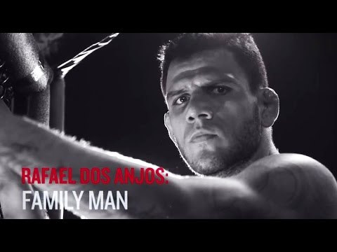 UFC 185: Rafael dos Anjos - Family Man