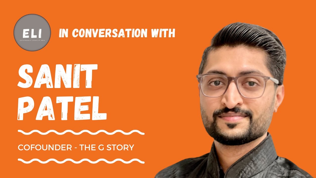 Crafting Success: Sanit Patel's Inspiring Journey with The G Story