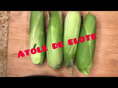 Atole de elote | ATOL de Elote | Sweet corn & milk drink | Vegan