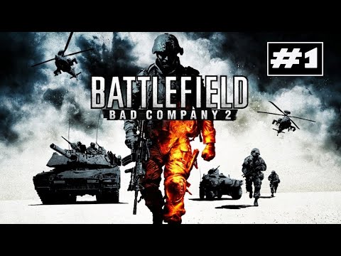 Battlefield Bad Company 2 Pc Gameplay Walkthrough #1 -- No Commentary